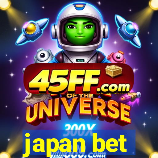 japan bet
